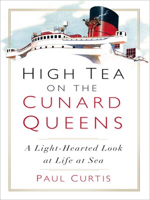 cover image of High Tea on the Cunard Queens